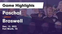 Paschal  vs Braswell  Game Highlights - Dec. 12, 2023