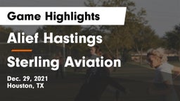 Alief Hastings  vs Sterling Aviation  Game Highlights - Dec. 29, 2021