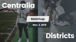 Matchup: Centralia High vs. Districts 2019