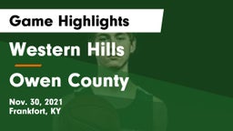 Western Hills  vs Owen County  Game Highlights - Nov. 30, 2021