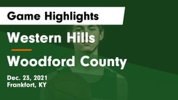 Western Hills  vs Woodford County  Game Highlights - Dec. 23, 2021