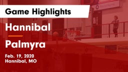 Hannibal  vs Palmyra  Game Highlights - Feb. 19, 2020