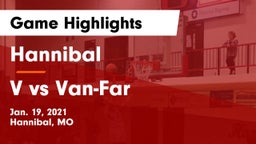 Hannibal  vs V vs Van-Far Game Highlights - Jan. 19, 2021