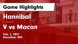Hannibal  vs V vs Macon Game Highlights - Feb. 2, 2021