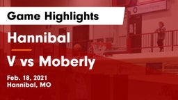 Hannibal  vs V vs Moberly Game Highlights - Feb. 18, 2021