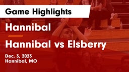 Hannibal  vs Hannibal vs Elsberry Game Highlights - Dec. 3, 2023