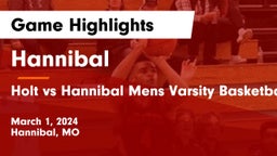 Hannibal  vs Holt vs Hannibal Mens Varsity Basketball Game Highlights - March 1, 2024
