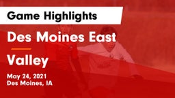 Des Moines East  vs Valley  Game Highlights - May 24, 2021
