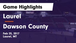 Laurel  vs Dawson County  Game Highlights - Feb 25, 2017