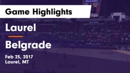 Laurel  vs Belgrade  Game Highlights - Feb 25, 2017