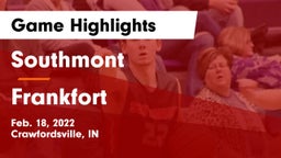 Southmont  vs Frankfort  Game Highlights - Feb. 18, 2022