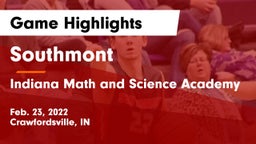 Southmont  vs Indiana Math and Science Academy Game Highlights - Feb. 23, 2022