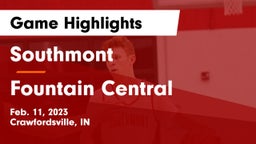 Southmont  vs Fountain Central  Game Highlights - Feb. 11, 2023
