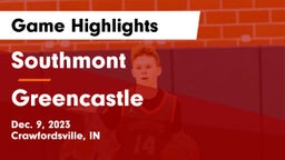 Southmont  vs Greencastle  Game Highlights - Dec. 9, 2023