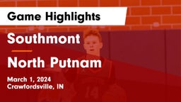 Southmont  vs North Putnam  Game Highlights - March 1, 2024