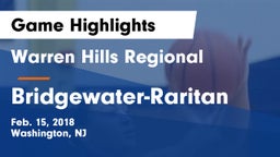 Warren Hills Regional  vs Bridgewater-Raritan  Game Highlights - Feb. 15, 2018