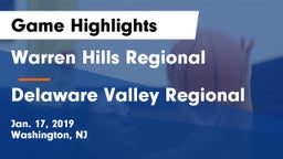 Warren Hills Regional  vs Delaware Valley Regional  Game Highlights - Jan. 17, 2019