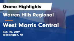 Warren Hills Regional  vs West Morris Central  Game Highlights - Feb. 28, 2019