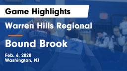 Warren Hills Regional  vs Bound Brook  Game Highlights - Feb. 6, 2020