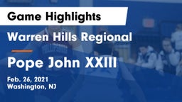Warren Hills Regional  vs Pope John XXIII  Game Highlights - Feb. 26, 2021