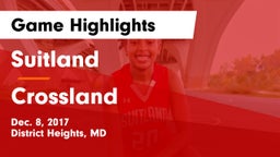 Suitland  vs Crossland  Game Highlights - Dec. 8, 2017