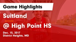 Suitland  vs @ High Point HS Game Highlights - Dec. 15, 2017