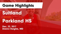 Suitland  vs Parkland HS Game Highlights - Dec. 22, 2017