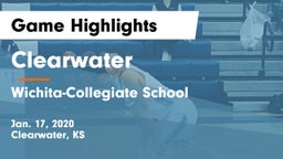 Clearwater  vs Wichita-Collegiate School  Game Highlights - Jan. 17, 2020