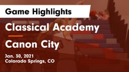 Classical Academy  vs Canon City  Game Highlights - Jan. 30, 2021