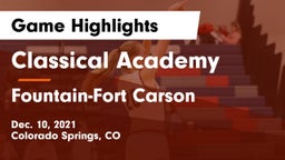 Classical Academy  vs Fountain-Fort Carson  Game Highlights - Dec. 10, 2021