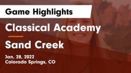 Classical Academy  vs Sand Creek  Game Highlights - Jan. 28, 2022