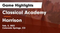 Classical Academy  vs Harrison Game Highlights - Feb. 5, 2022