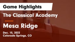 The Classical Academy  vs Mesa Ridge  Game Highlights - Dec. 15, 2022