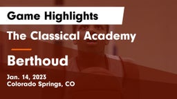 The Classical Academy  vs Berthoud  Game Highlights - Jan. 14, 2023
