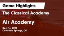 The Classical Academy  vs Air Academy  Game Highlights - Dec. 16, 2023