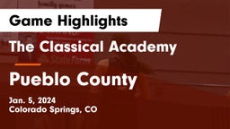 The Classical Academy  vs Pueblo County  Game Highlights - Jan. 5, 2024