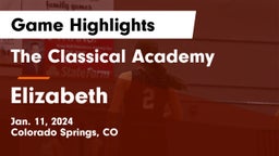 The Classical Academy  vs Elizabeth  Game Highlights - Jan. 11, 2024