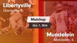 Matchup: Libertyville High vs. Mundelein  2016