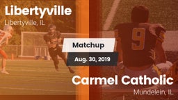 Matchup: Libertyville High vs. Carmel Catholic  2019