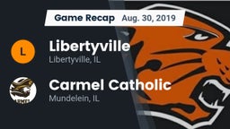 Recap: Libertyville  vs. Carmel Catholic  2019