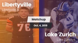 Matchup: Libertyville High vs. Lake Zurich  2019