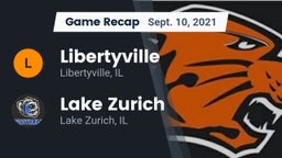 Recap: Libertyville  vs. Lake Zurich  2021