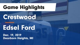 Crestwood  vs Edsel Ford  Game Highlights - Dec. 19, 2019