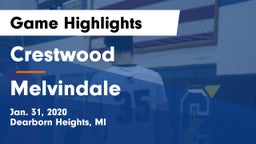 Crestwood  vs Melvindale  Game Highlights - Jan. 31, 2020