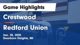 Crestwood  vs Redford Union  Game Highlights - Jan. 28, 2020