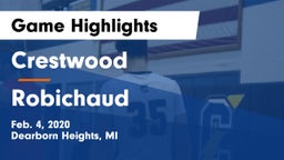 Crestwood  vs Robichaud  Game Highlights - Feb. 4, 2020