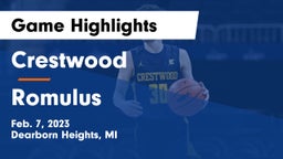 Crestwood  vs Romulus  Game Highlights - Feb. 7, 2023