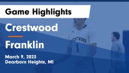 Crestwood  vs Franklin  Game Highlights - March 9, 2023