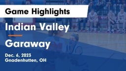Indian Valley  vs Garaway  Game Highlights - Dec. 6, 2023