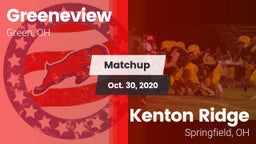 Matchup: Greeneview High vs. Kenton Ridge  2020